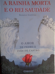 Imagem de A RAINHA MORTA E O REI SAUDADE