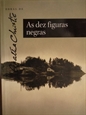 Imagem de AS DEZ FIGURAS NEGRAS