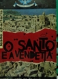 Imagem de  O SANTO E A VENDETTA - 233