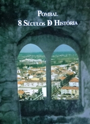 Imagem de Pombal- 8 Séculos de história