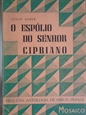 Imagem de 5 - O ESPOLIO DO SENHOR CIPRIANO 