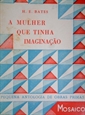 Imagem de 69 - A MULHER QUE TINHA IMAGINAÇÃO