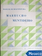 Imagem de 78 - MARRUCHO MENTIDEIRO 