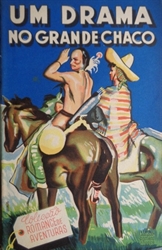 Imagem de UM DRAMA NO GRANDE CHACO - 161