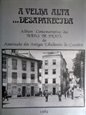 Imagem de A Velha Alta ...Desaparecida