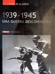 Imagem de 1939-1945 Uma Guerra Desconhecida