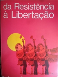 Imagem de DA RESISTÊNCIA À LIBERTAÇÃO