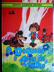 Imagem de O PEQUENO GRAO DE MILHO