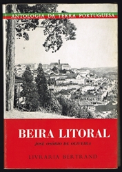 Imagem de ANTOLOGIA DA TERRA PORTUGUESA - BEIRA LITORAL