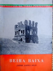 Imagem de ANTOLOGIA DA TERRA PORTUGUESA - BEIRA BAIXA