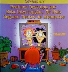 Imagem de PEDIMOS DESCULPA POR ESTA INTERRUPÇÃO...OS PAIS SEGUEM DENTRO DE MOMENTOS - 5