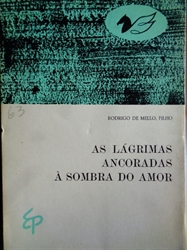 Imagem de AS LÁGRIMAS ANCORADAS À SOMBRA DO AMOR - 63