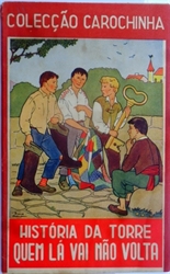 Imagem de  HISTORIA DA TORRE QUEM LÁ VAI NÃO VOLTA - Nº 11