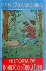 Imagem de   HISTORIA DE BONIFÁCIO O TROCA TUDO - 26