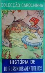 Imagem de     HISTORIA DE DOIS URSINHOS AVENTUREIROS