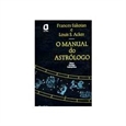 Imagem de O MANUAL DO ASTRÓLOGO