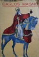 Imagem de HISTÓRIAS DE CARLOS MAGNO 