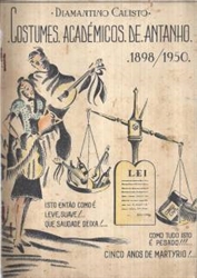 Imagem de Costumes académicos de antanho  1898 - 1950