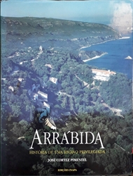Imagem de Arrábida - História de uma Região Privilegiada