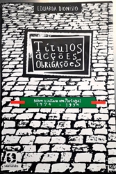 Imagem de Títulos, acções, obrigações : a cultura em Portugal, 1974 -1994