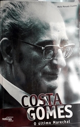 Imagem de  Costa Gomes o último marechal  