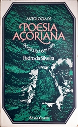 Imagem de Antologia da Poesia Açoriana do século XVIII a 1975.