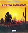 Imagem de A tribo fantasma 