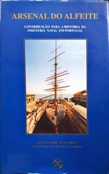 Imagem de Arsenal do Alfeite - Contribuição para a História da Indústria Naval