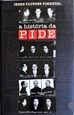 Imagem de A  história da PIDE