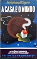 Imagem de A CASA E O MUNDO