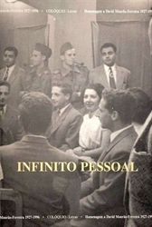 Imagem de INFINITO PESSOAL, HOMENAGEM A DAVID MOURÃO-FERREIRA, 1927-1996, - 145/146