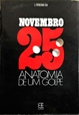 Imagem de 25 DE NOVEMBRO ANATOMIA DE UM GOLPE