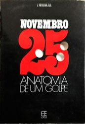 Imagem de 25 DE NOVEMBRO ANATOMIA DE UM GOLPE