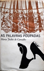 Imagem de AS PALAVRAS POUPADAS 