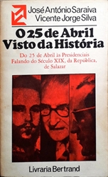 Imagem de O 25 DE ABRIL VISTO DA HISTÓRIA 