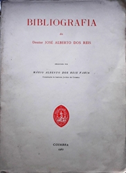 Imagem de Bibliografia do doutor José Alberto dos Reis 