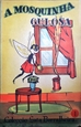 Imagem de 1 - A mosquinha gulosa 