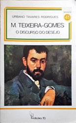 Imagem de M. Teixeira-Gomes: O discurso do desejo