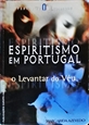 Imagem de Espiritismo em Portugal o levantar do véu 