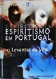 Imagem de Espiritismo em Portugal o levantar do véu 