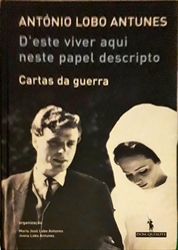 Imagem de D’este viver aqui neste papel descripto Cartas da Guerra