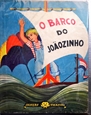 Imagem de O BARCO DO JOÃOZINHO - 3