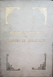 Imagem de História e técnica dos tapetes de arraiolos