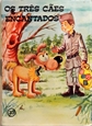 Imagem de 33 - Os três cães encantados 