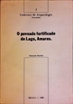 Imagem de O  Povoado Fortificado do Lago, Amares