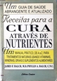 Imagem de Receitas Para A Cura Atraves De Nutrientes
