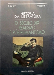 Imagem de O século XIX realismo e pós-omantismo  - VOL 7