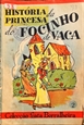 Imagem de 2 - História da princesa do focinho de vaca