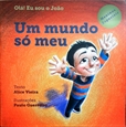 Imagem de Olá! Eu sou o João, um mundo só meu