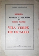 Imagem de Memória histórica e descritiva da igreja Matriz  de Vila Verde de Ficalho